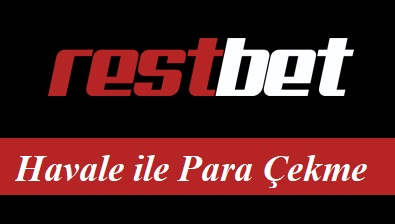 Restbet Havale ile Para Çekme