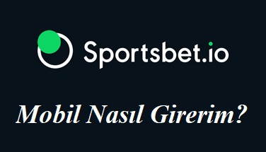 Sportsbet Mobil Nasıl Girerim?