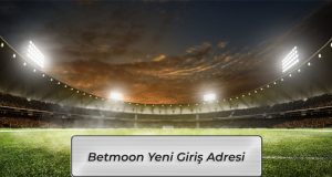 Betmoon Hızlı Giriş Adresi