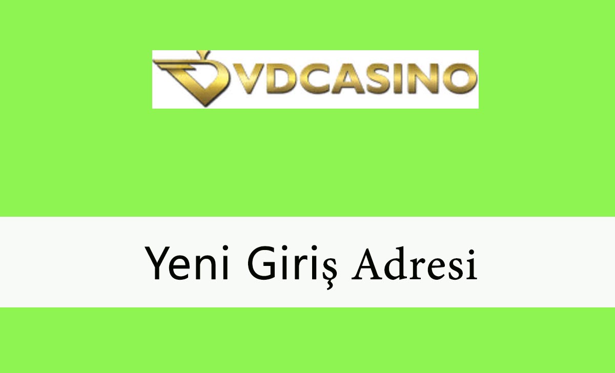 vdcasinoyenigirişadresi