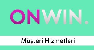 Onwin Müşteri Hizmetleri