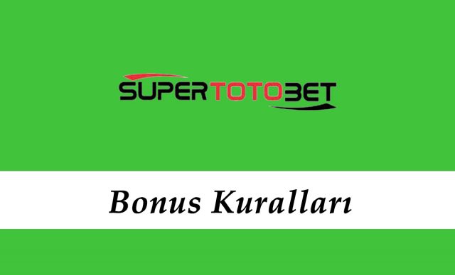 Süpertotobet Bonus Kuralları