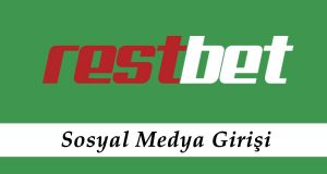 Restbet Sosyal Medya Girişi