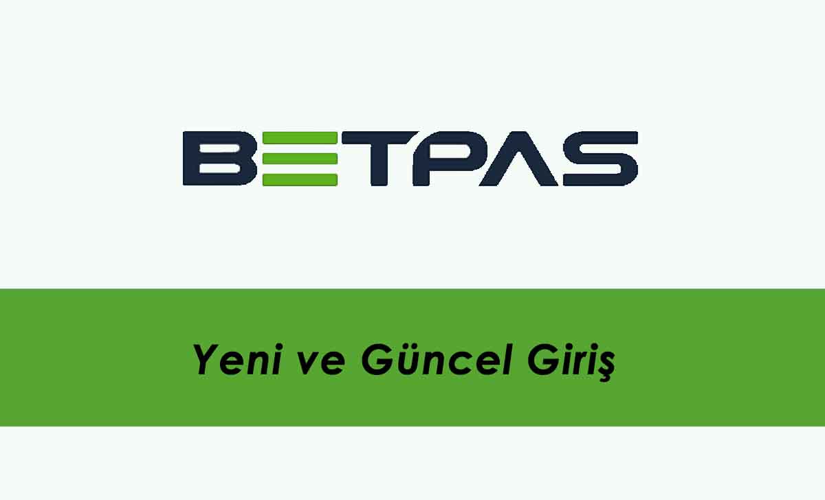 Betpas Yeni ve Güncel Giriş