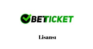Betticket Lisansı