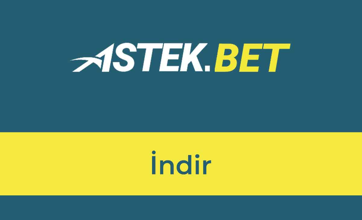 Astekbet İndir