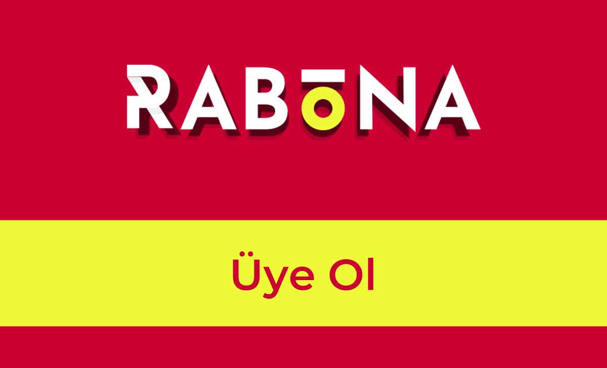 Rabona Üye Ol