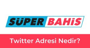 Süperbahis Twitter Adresi Nedir