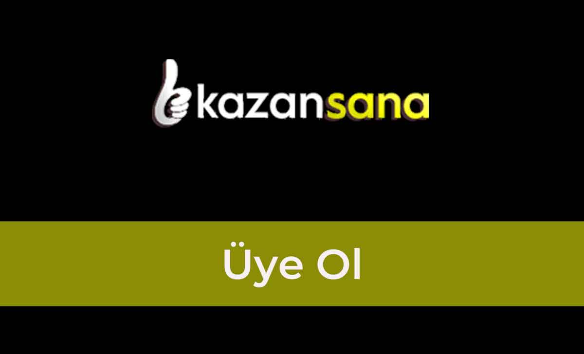 Kazansana Üye Ol