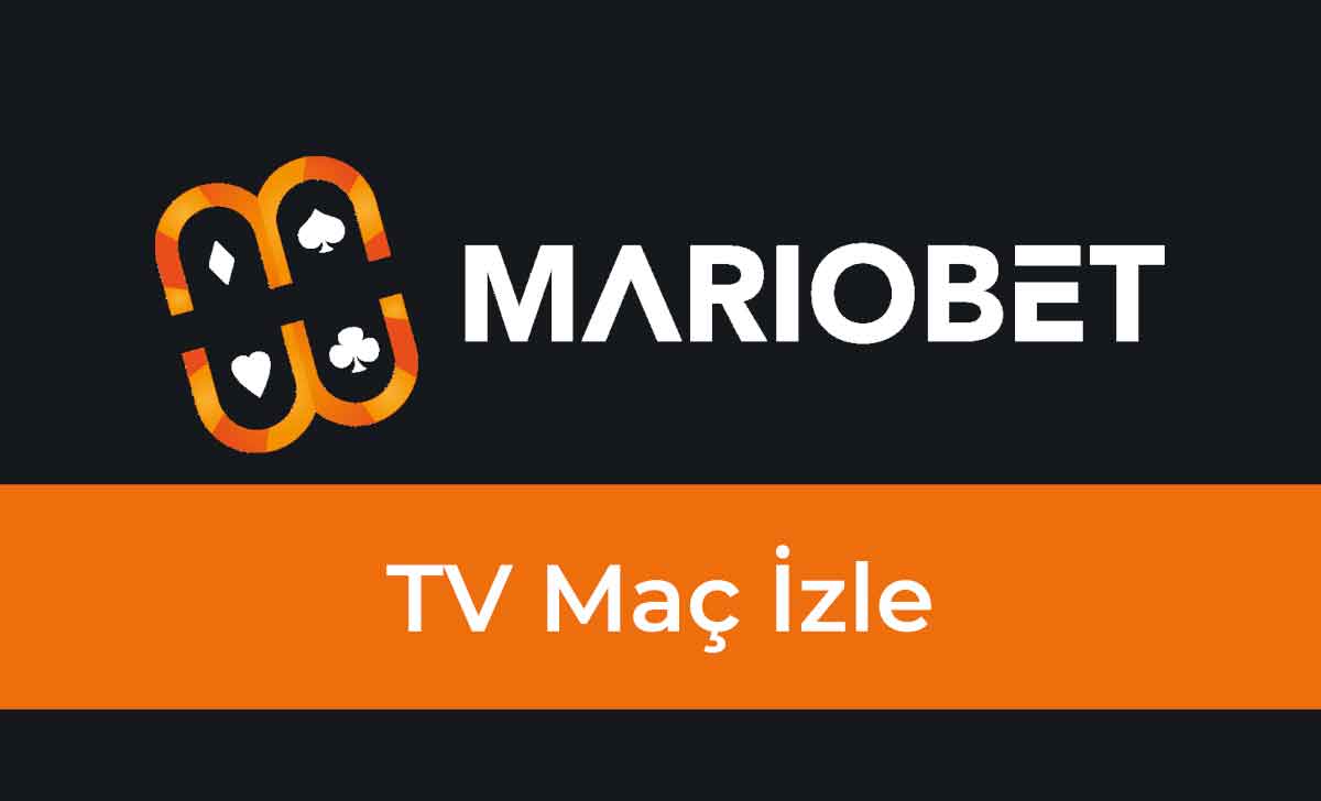 Mariobet TV Maç İzle