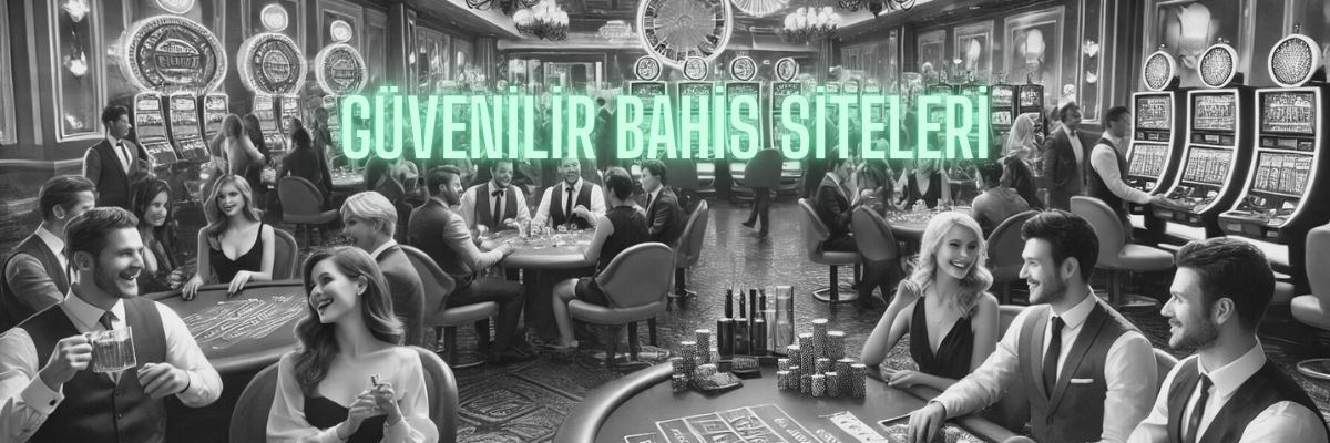güvenilir bahis siteleri