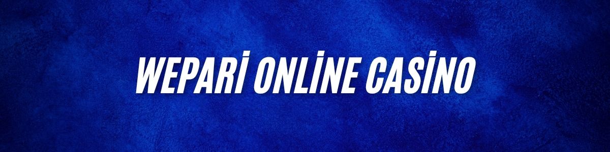 Wepari Online Casino