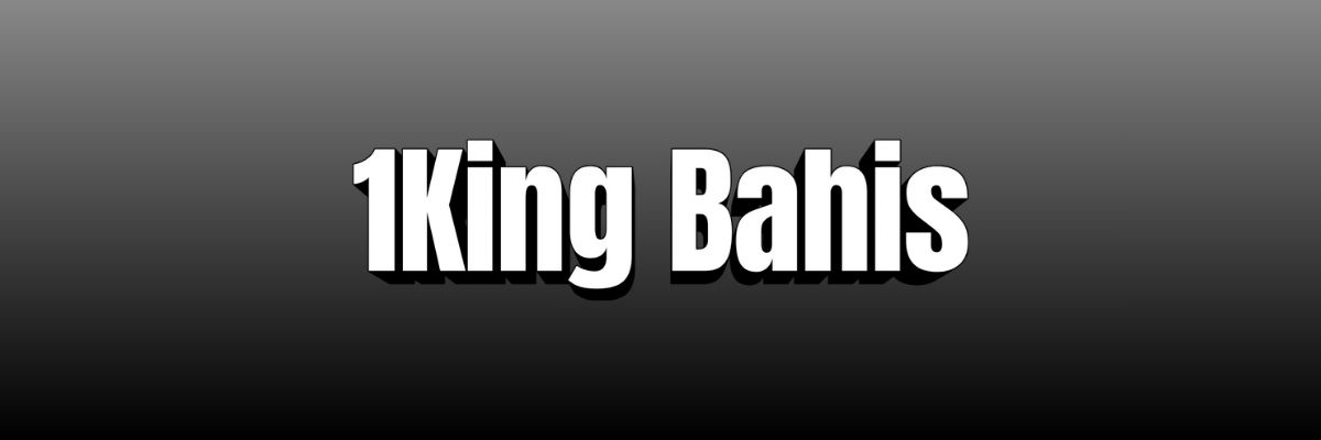 1King Bahis